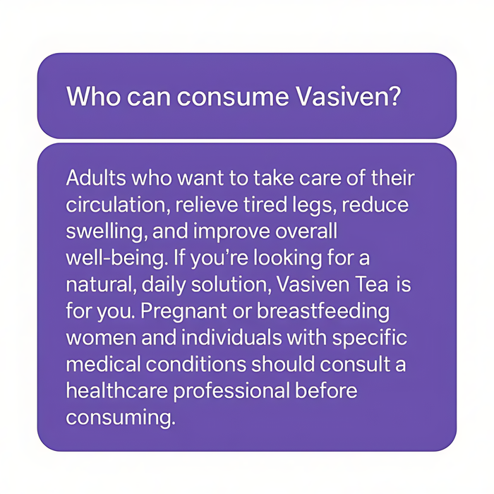 Who can use Vasiven tea for circulation, tired legs, and swelling relief with usage guidance – MKPBR.COM